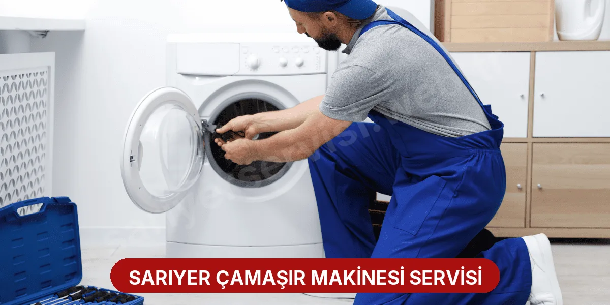 Sarıyer Çamaşır Makinesi Servisi