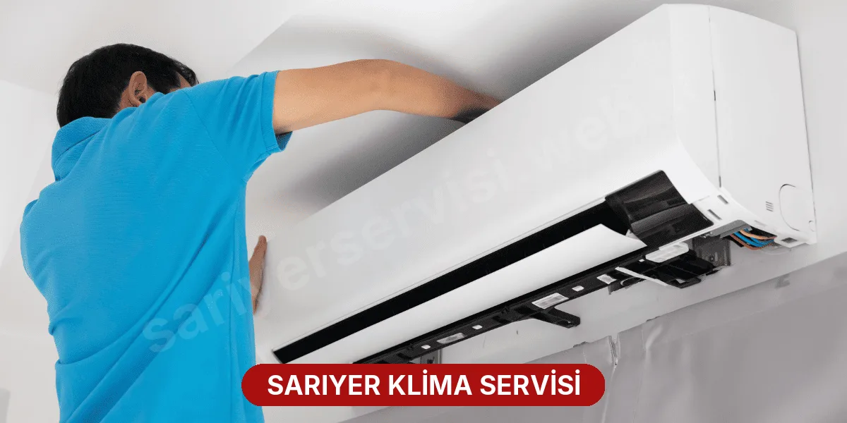 Sarıyer Klima Servisi